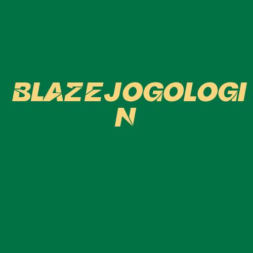 Logo da BLAZEJOGOLOGIN